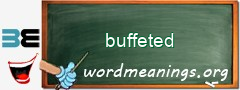 WordMeaning blackboard for buffeted